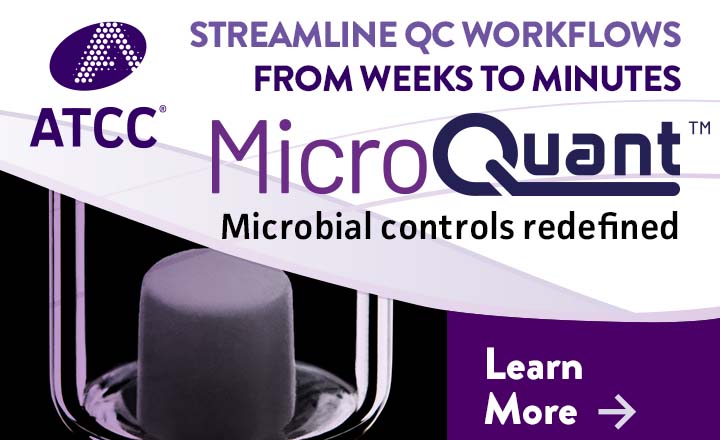 Confident Microbial QC ATCC MicroQuant Delivers Precision and Trust