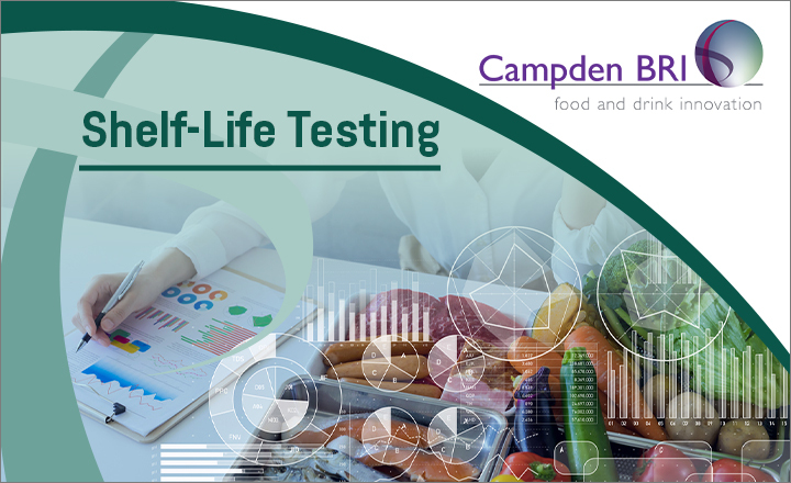 Shelf-life testing with Campden BRI