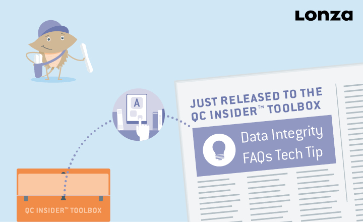  p Just Released in the QC Insider Toolbox Data Integrity FAQs Tech Tip p 