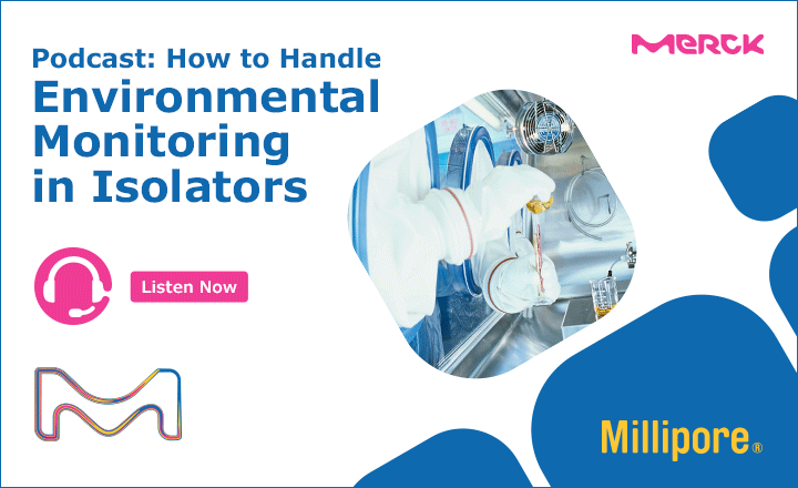 Microbial Monitoring in Isolators