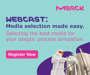 Merck webcast about selecting the right media for your aseptic process simulation