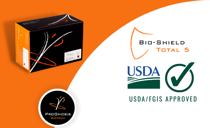Bio Shield Total 5 by ProGnosis Biotech has received approval from the USDA FGIS