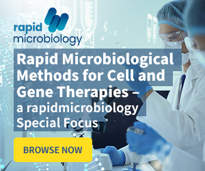 Rapid Microbiological Methods for Cell and Gene Therapies Special Focus