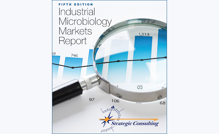 Fifth Edition Industrial Microbiology Markets Report - Strategic Consulting