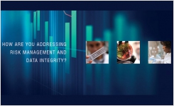 How are you addressing risk management and data integrity