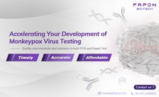 Fapon Biotech Upgrades its Monkeypox Virus Detection Raw Materials and Solutions