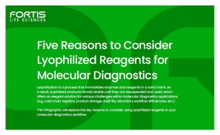 Five Reasons to Consider Lyophilized Reagents for Molecular Diagnostics