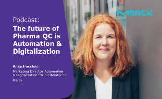 The Future of Pharma QC is Automation and Digitalization Podcast