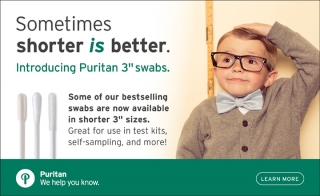 Puritan sup reg sup 3 rdquo Swabs ndash Shorter is Better for Some Applications