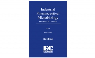 Industrial Pharmaceutical Microbiology Standards and Controls - New Edition